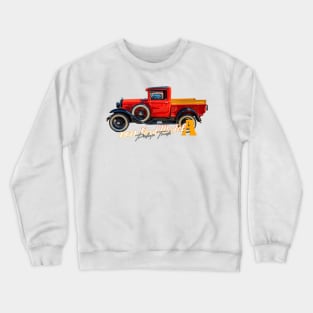 1931 Ford Model A Pickup Truck Crewneck Sweatshirt